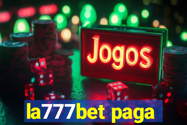 la777bet paga